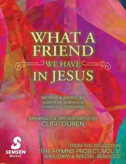 What A Friend We Have In Jesus